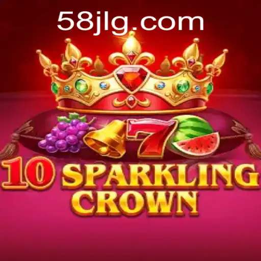 Unleashing the Majesty of 10SparklingCrown: A Comprehensive Spiel
