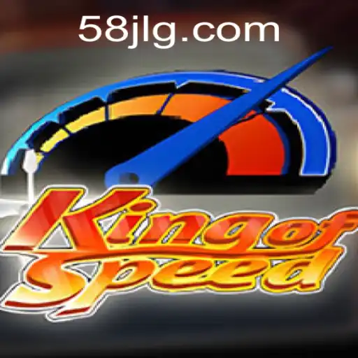 KingofSpeed: Thrilling Adventures Await with 58jl