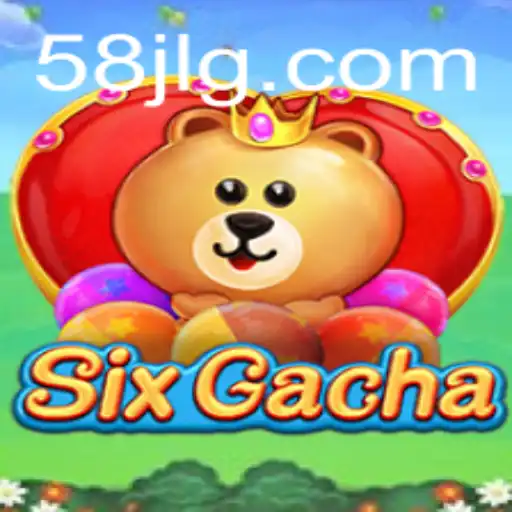 Dive into the World of SixGacha: A New Era in Gaming